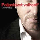 PALJASTAVAT VALHEET 1. KAUSI	(35 318)	k	-FI-	DVD	(4) - pikkukuva 1