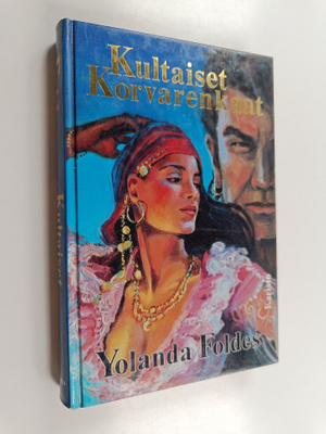 Yolanda Foldes : Kultaiset korvarenkaat