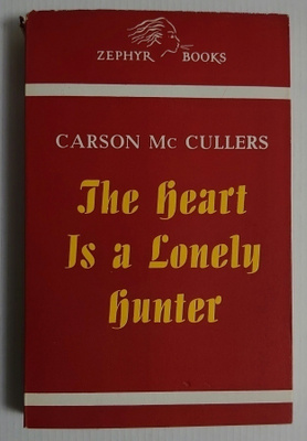 Carson McCullers - The Heart is a Lonely Hunter