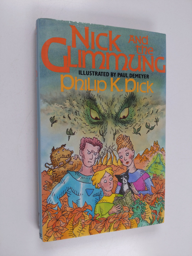 Philip K. Dick : Nick and the Glimmung