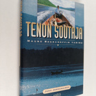 Juha Jormanainen : Tenon soutaja : Mauno Bogdanoffin tarina - pikkukuva 1