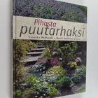 Susanna Widlundh : Pihasta puutarhaksi - pikkukuva 1