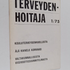 Kerttu (päätoim.) Hemmi : Terveydenhoitaja 1/1975 - pikkukuva 1