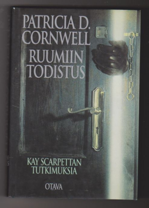 Patricia D. Cornwell - Ruumiin Todistus