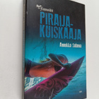 Annukka Salama : Piraijakuiskaaja - pikkukuva 1