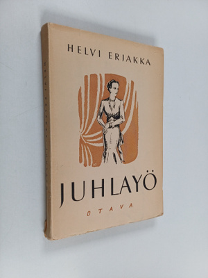 Helvi Erjakka : Juhlayö