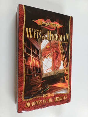 Margaret Weis ym. : Dragons in the Archives - The Best of...