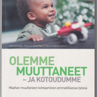 Anne Alitolppa-Niitamo (toim.): Olemme muuttaneet - pikkukuva 1