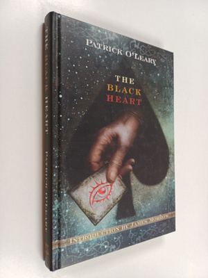 Patrick O'Leary : The Black Heart - A Collection