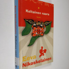 Eeva Nikoskelainen : Keltainen vaara - pikkukuva 1