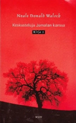 Neale Donald Walsch: Keskusteluja Jumalan kanssa 2
