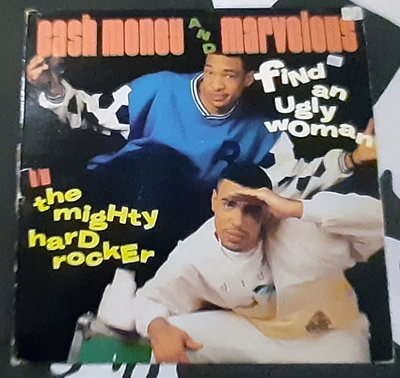 Cash Money & Marvelous - Find An Ugly Woman 12" - 1988