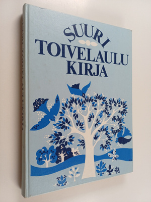 Aapeli (toim.) Vuoristo : Suuri toivelaulukirja 1