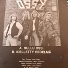 O.S.S.Y.: Hullu Ossi * Kielletty hedelmä - pikkukuva 2