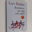 Lars Hulden : Berättelser om mig och andra - pikkukuva 1