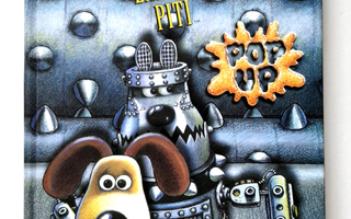 WALLACE & GROMIT, Läheltä piti popup kirja