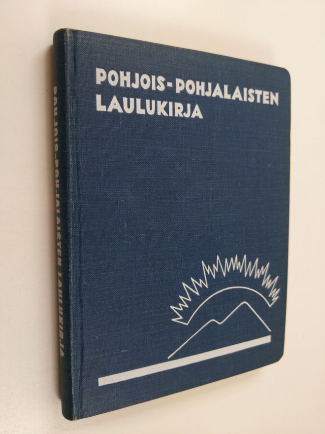 Pohjois-Pohjalaisten laulukirja 2