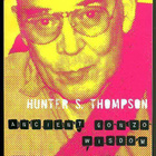 Hunter S. Thompson: Ancient Gonzo Wisdom - pikkukuva 1