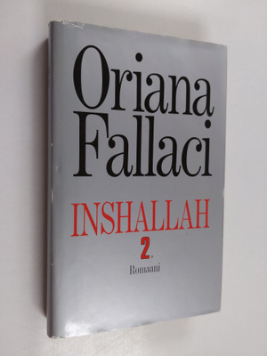 Oriana Fallaci : Inshallah 2