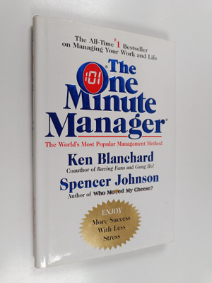 Kenneth Blanchard : The one minute manager