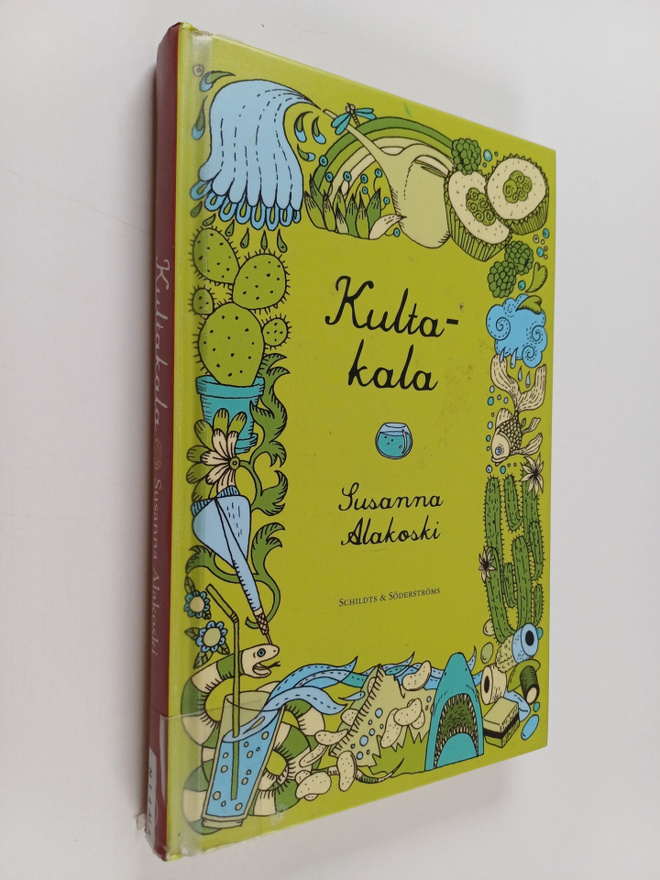 Susanna Alakoski : Kultakala