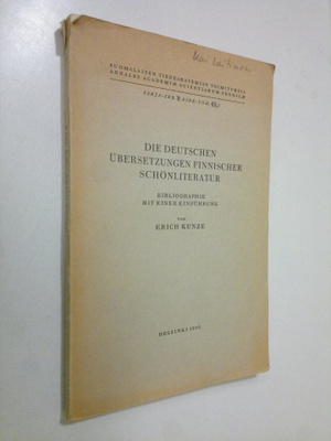 Erick von Kuntze : Die deutchen ubersetzungen finnischer ...