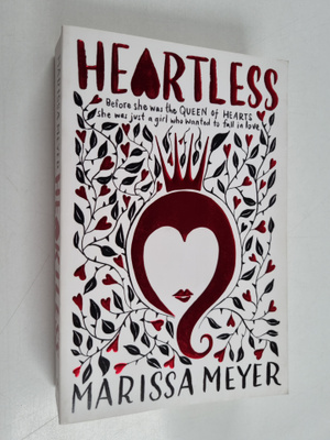 Marissa Meyer : Heartless