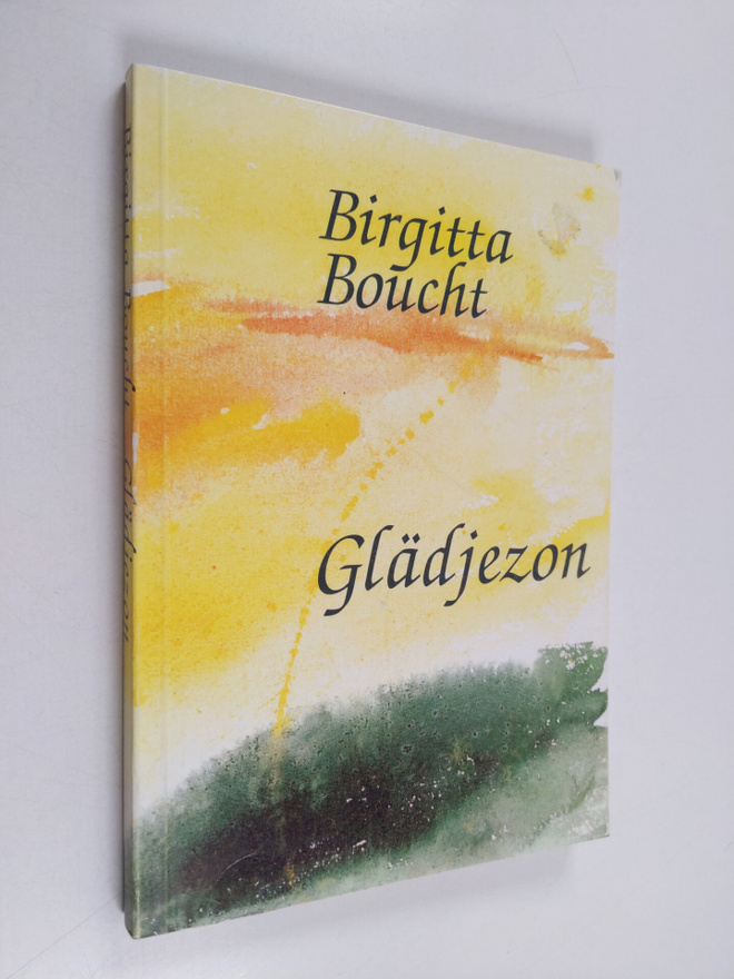 Birgitta Boucht : Glädjezon
