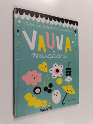 Riikka Jäntti ym. : Vauvamuskari
