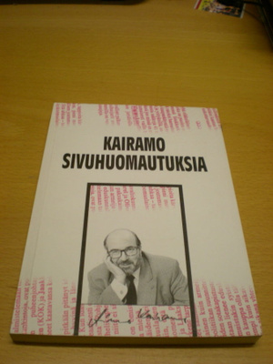 Aimo Kairamo: Sivuhuomautuksia