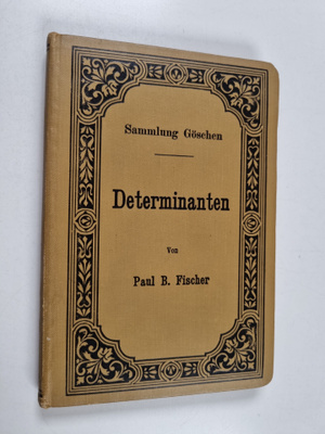 Paul B. Fischer : Determinanten