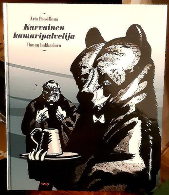 Arto Paasilinna & Hannu Lukkarinen Karvainen kamaripalvelija