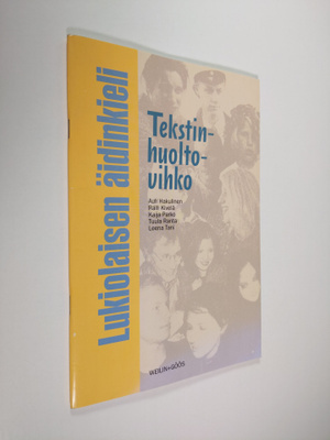 Lukiolaisen äidinkieli Tekstinhuoltovihko