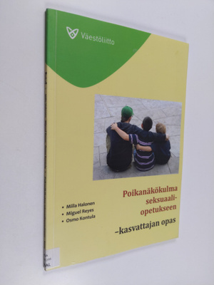 Miila Halonen : Poikanäkökulma seksuaaliopetukseen : kasv...