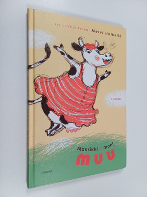 Mervi Heikkilä : Mansikki ja moni muu : runoja
