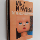 Mirja Kuivaniemi : Tyttö ikkunan takana - pikkukuva 1