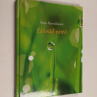 Risto Kormilainen : Elävää vettä - pikkukuva 1