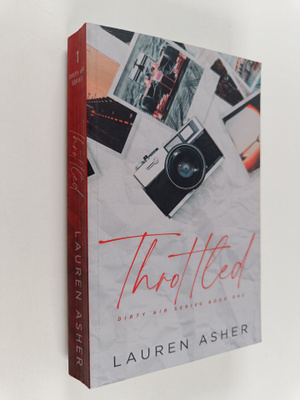 Lauren Asher : Throttled