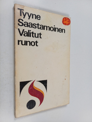 Tyyne Saastamoinen : Valitut runot