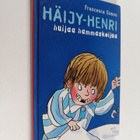 Francesca Simon : Häijy-Henri huijaa hammaskeijua - pikkukuva 1