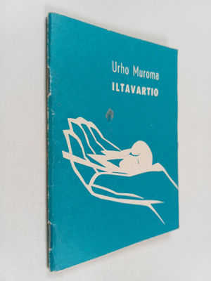 Urho Muroma : Iltavartio