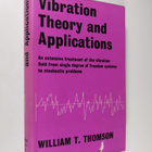 William T. Thomson : Vibration theory and applications - pikkukuva 1