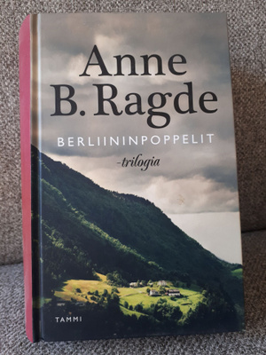 Anne B. Ragde: Berliininpoppelit-trilogia