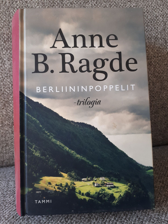Anne B. Ragde: Berliininpoppelit-trilogia