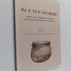 Pa e vi e Sucheri : Antiche ricette e immagini di Tremosi... - pikkukuva 1