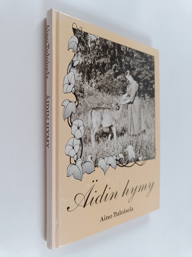 Aino Tuloisela : Äidin hymy