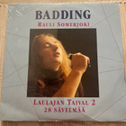 RAULI ” BADDING” SOMERJOKI: Laulajan taival 2. * 2 x LP * - pikkukuva 1