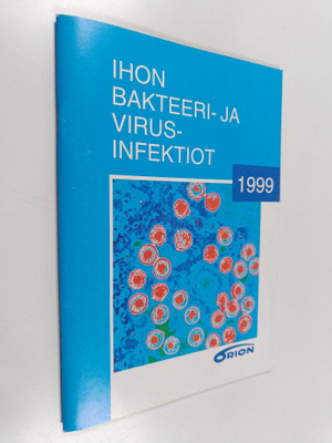 Ihon bakteeri- ja virusinfektiot 1999
