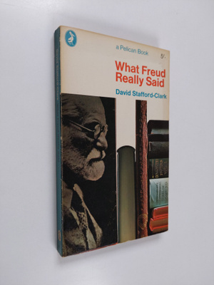 David Stafford-Clark : What Freud really said