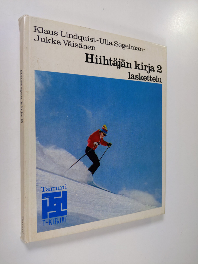 Klaus Lindquist : Hiihtäjän kirja 2 : Laskettelu